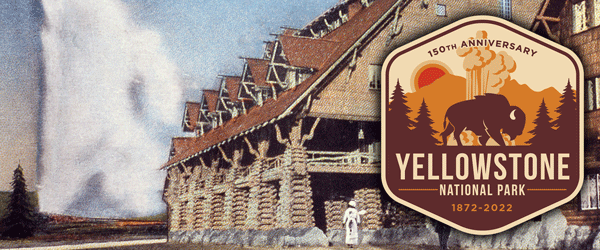 Yellowstone National Park Lodges 150th Anniversary Patch - The only  official in park lodging